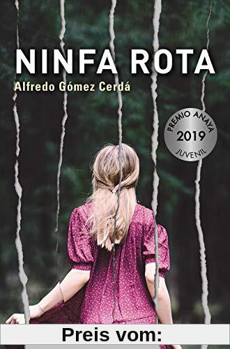 Ninfa rota (LITERATURA JUVENIL - Premio Anaya (Juvenil))